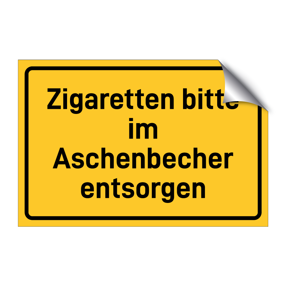 Zigaretten bitte im Aschenbecher entsorgen
