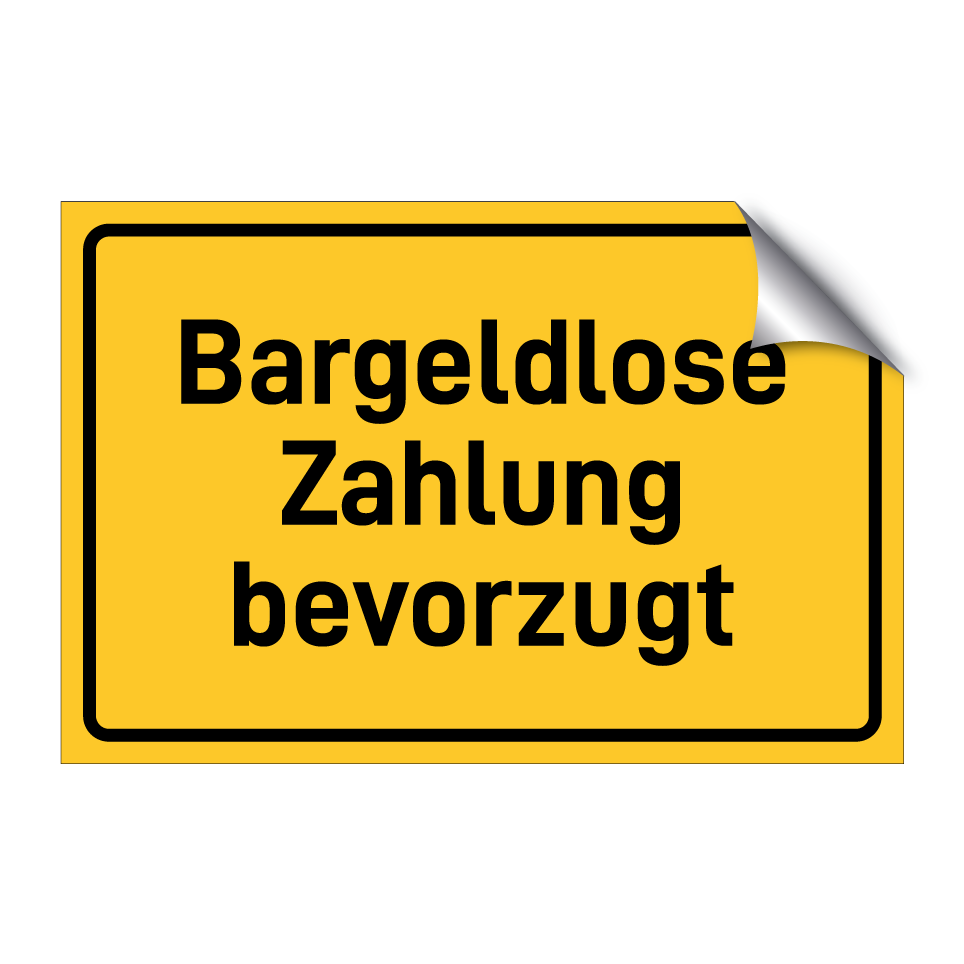 Bargeldlose Zahlung bevorzugt