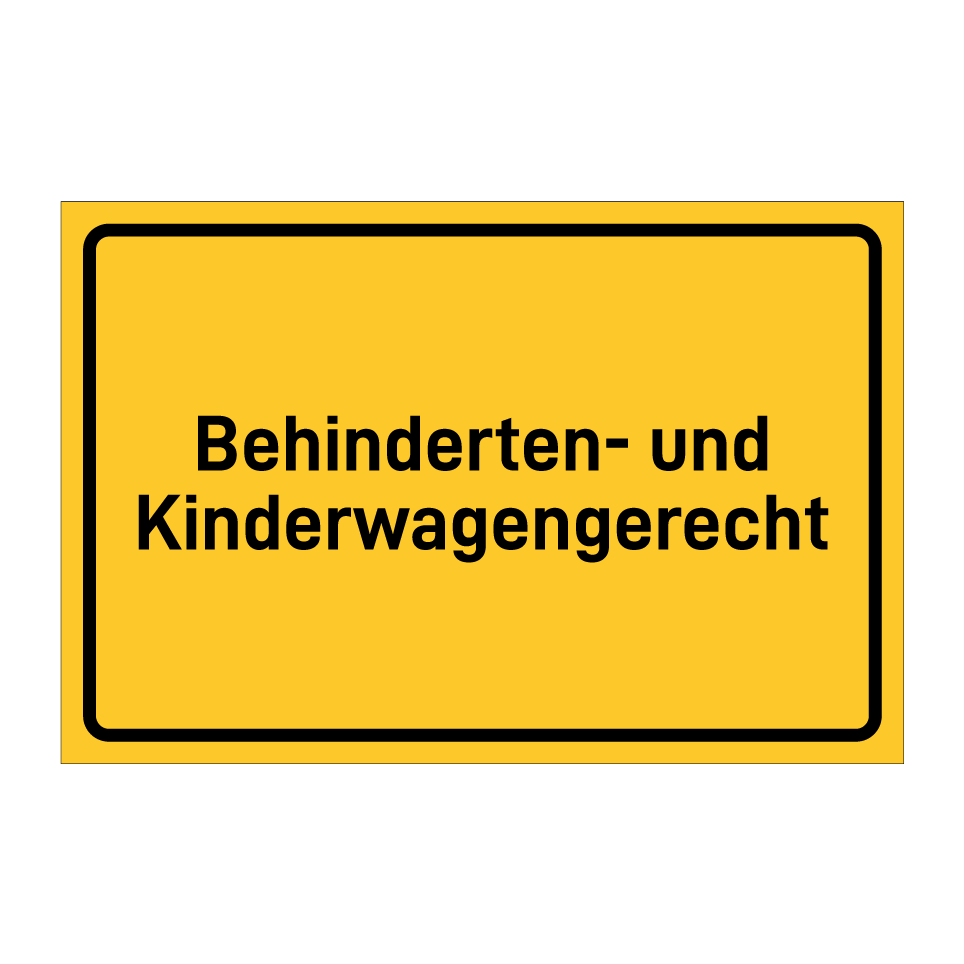 Behinderten- und Kinderwagengerecht