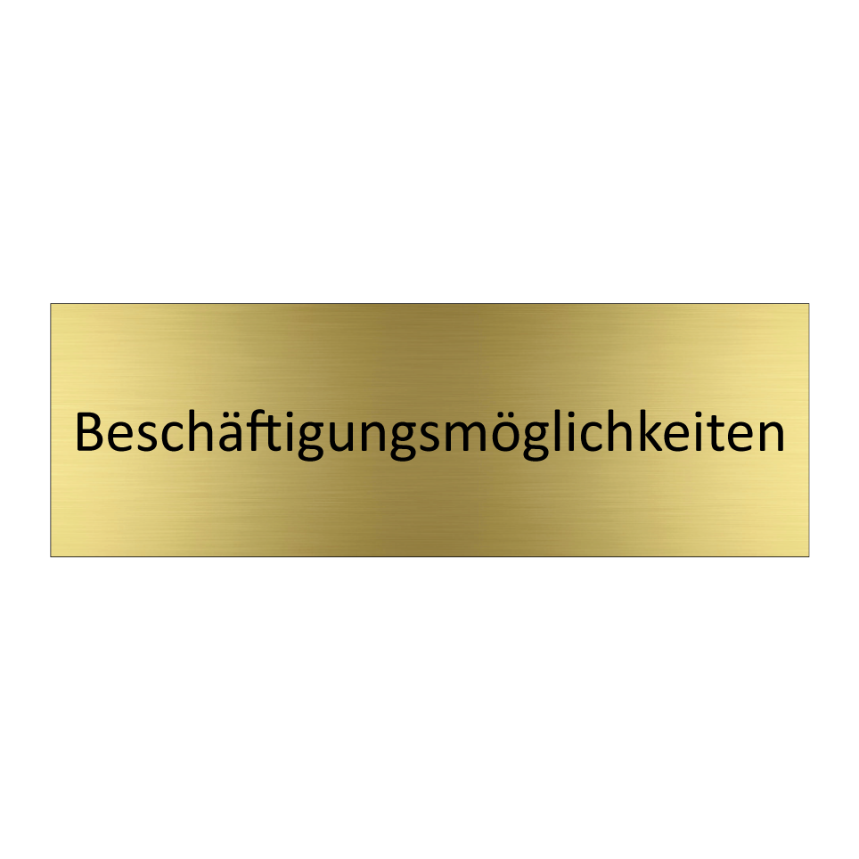 Beschäftigungsmöglichkeiten