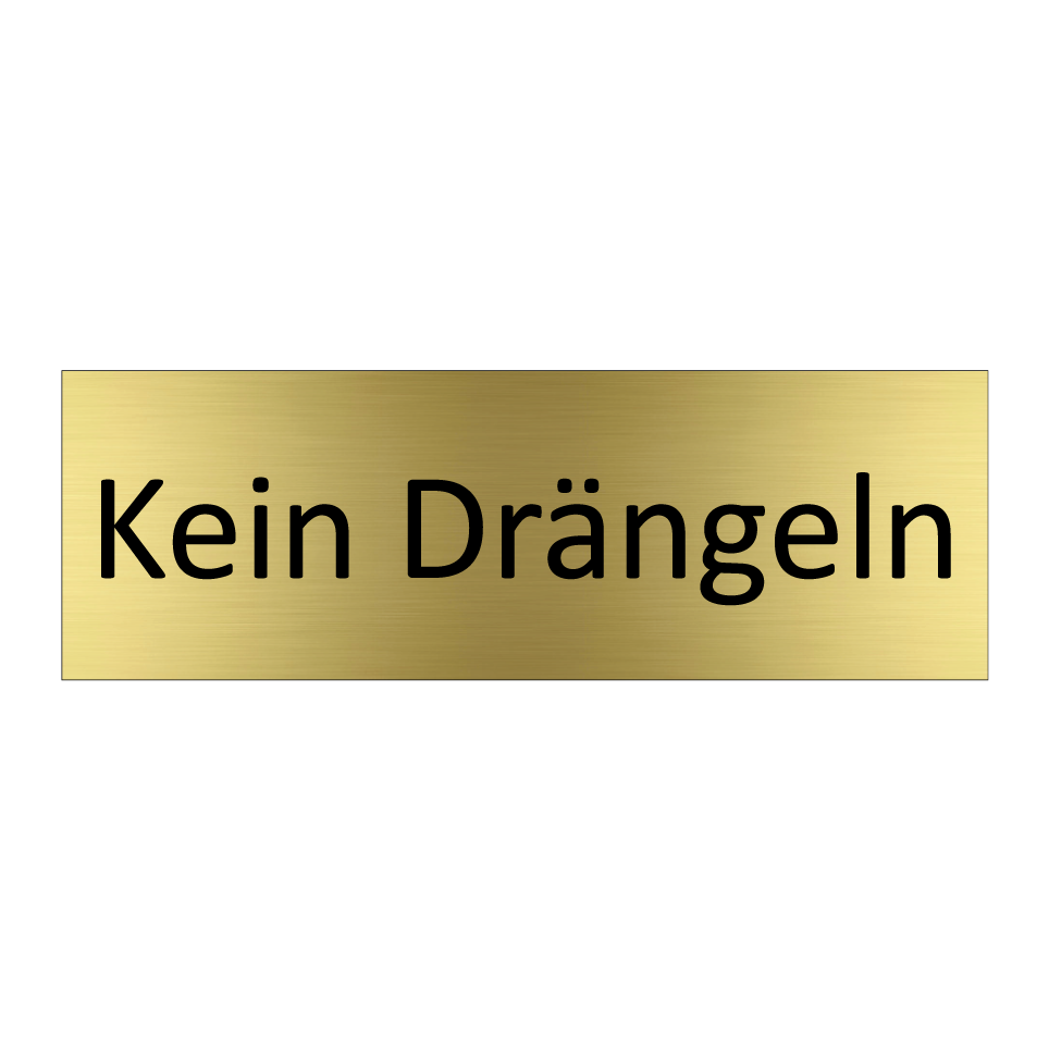 Kein Drängeln