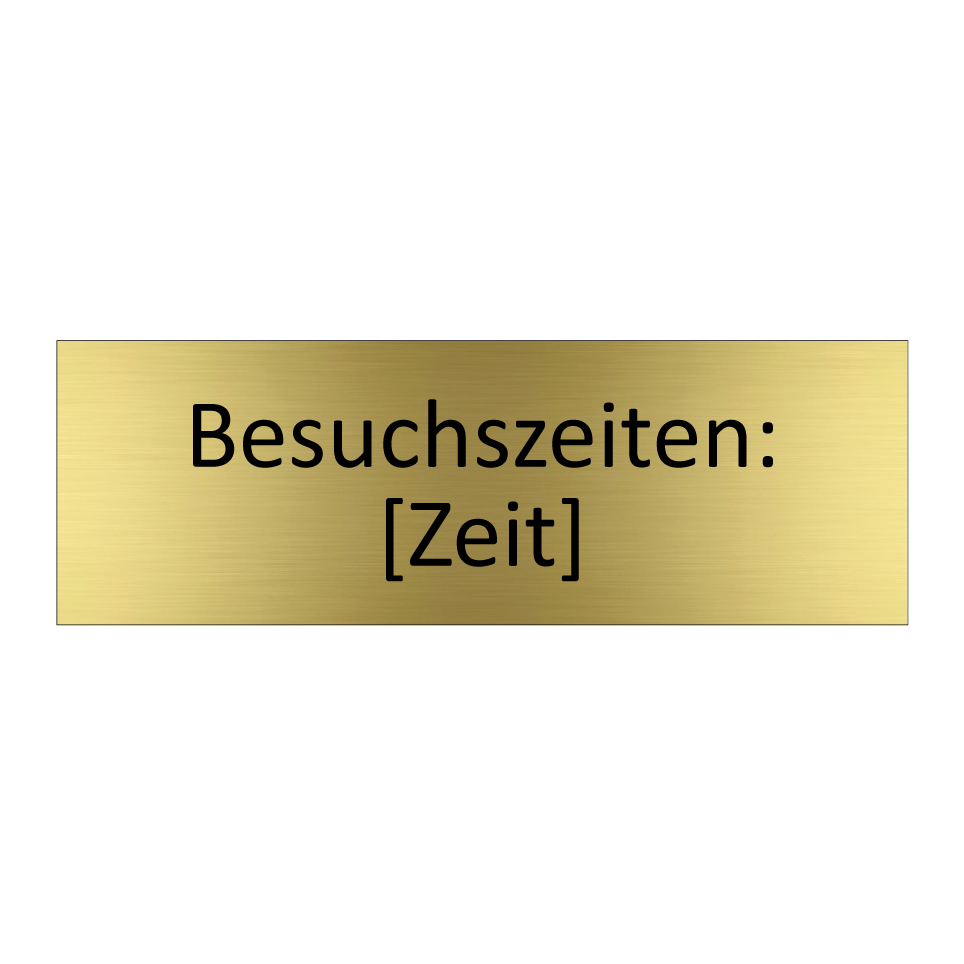 Besuchszeiten: [Zeit]