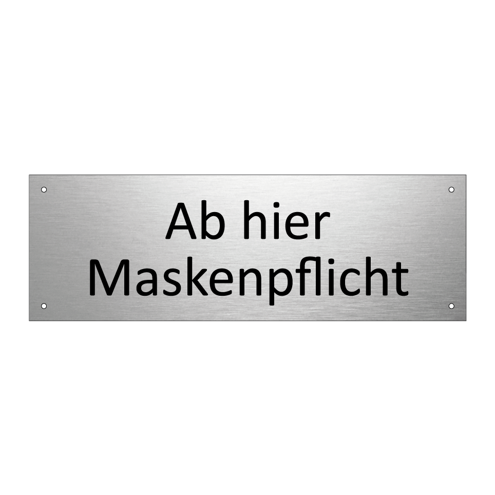 Ab hier Maskenpflicht