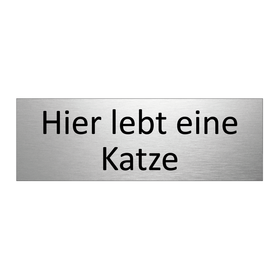 Hier lebt eine Katze