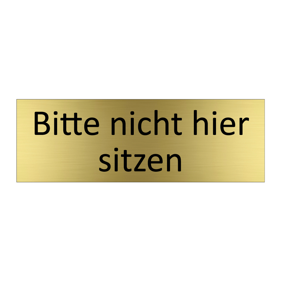 Bitte nicht hier sitzen