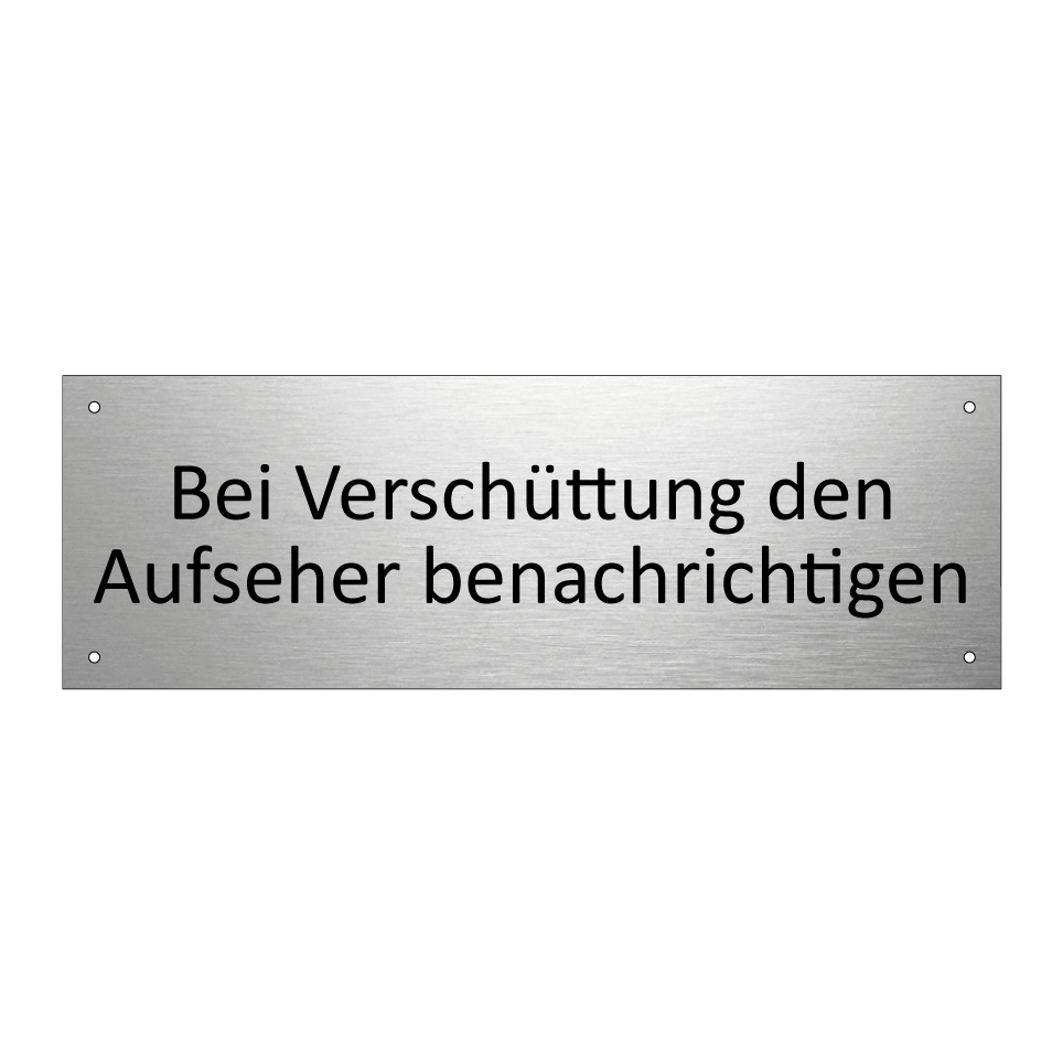 Bei Verschüttung den Aufseher benachrichtigen