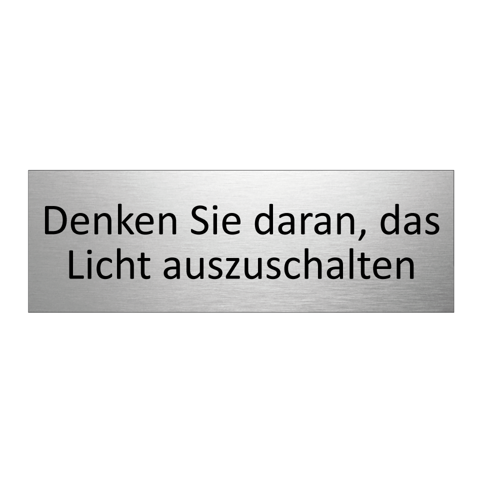 Denken Sie daran, das Licht auszuschalten