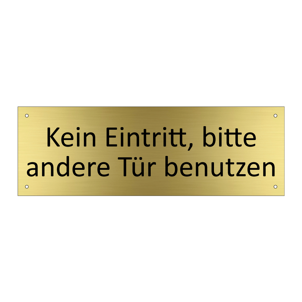 Kein Eintritt, bitte andere Tür benutzen