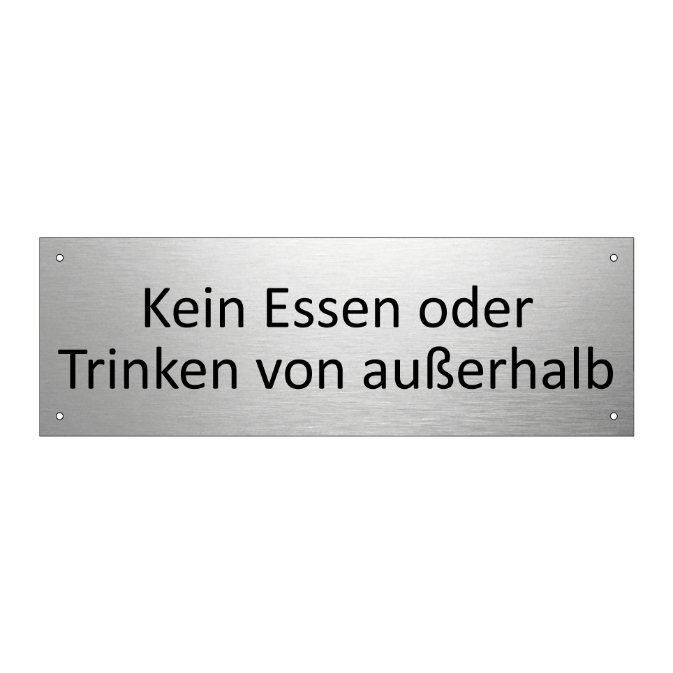 Kein Essen oder Trinken von außerhalb