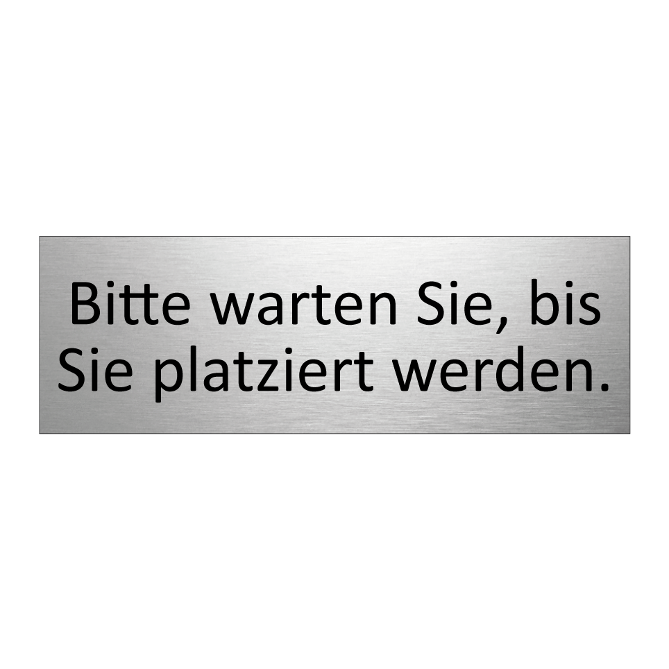 Bitte warten Sie, bis Sie platziert werden.