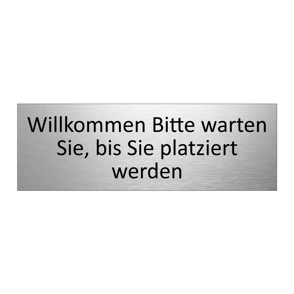 Willkommen Bitte warten Sie, bis Sie platziert werden
