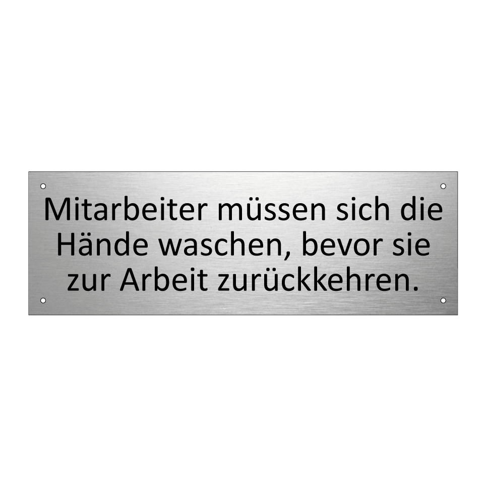 Mitarbeiter müssen sich die Hände waschen, bevor sie zur Arbeit zurückkehren.