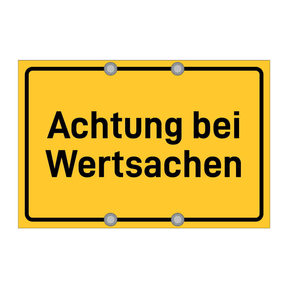Achtung bei Wertsachen