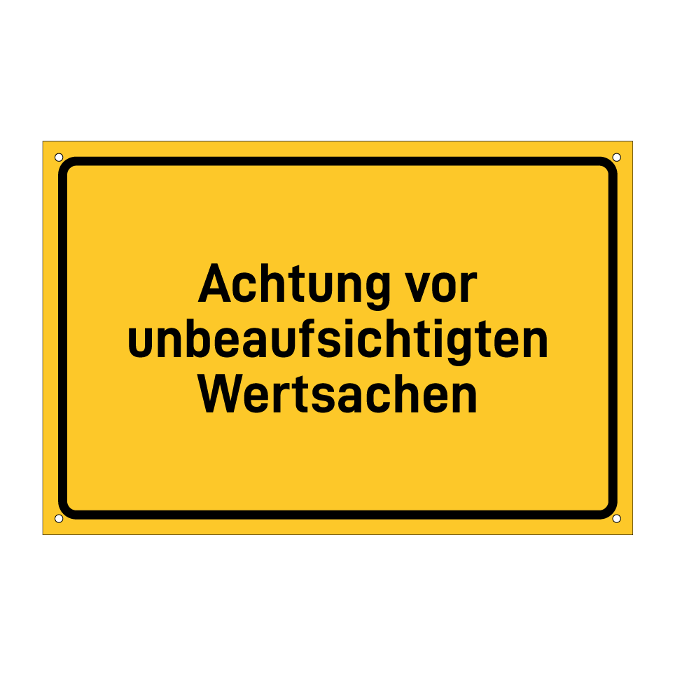 Achtung vor unbeaufsichtigten Wertsachen