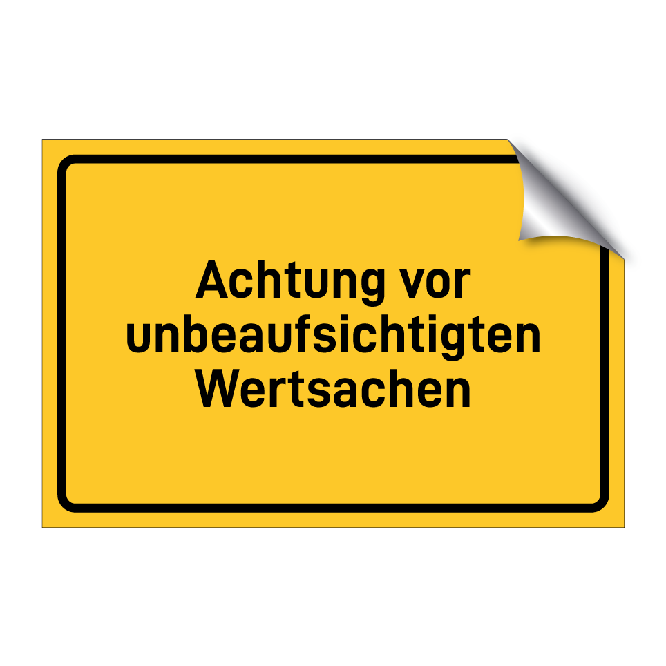 Achtung vor unbeaufsichtigten Wertsachen