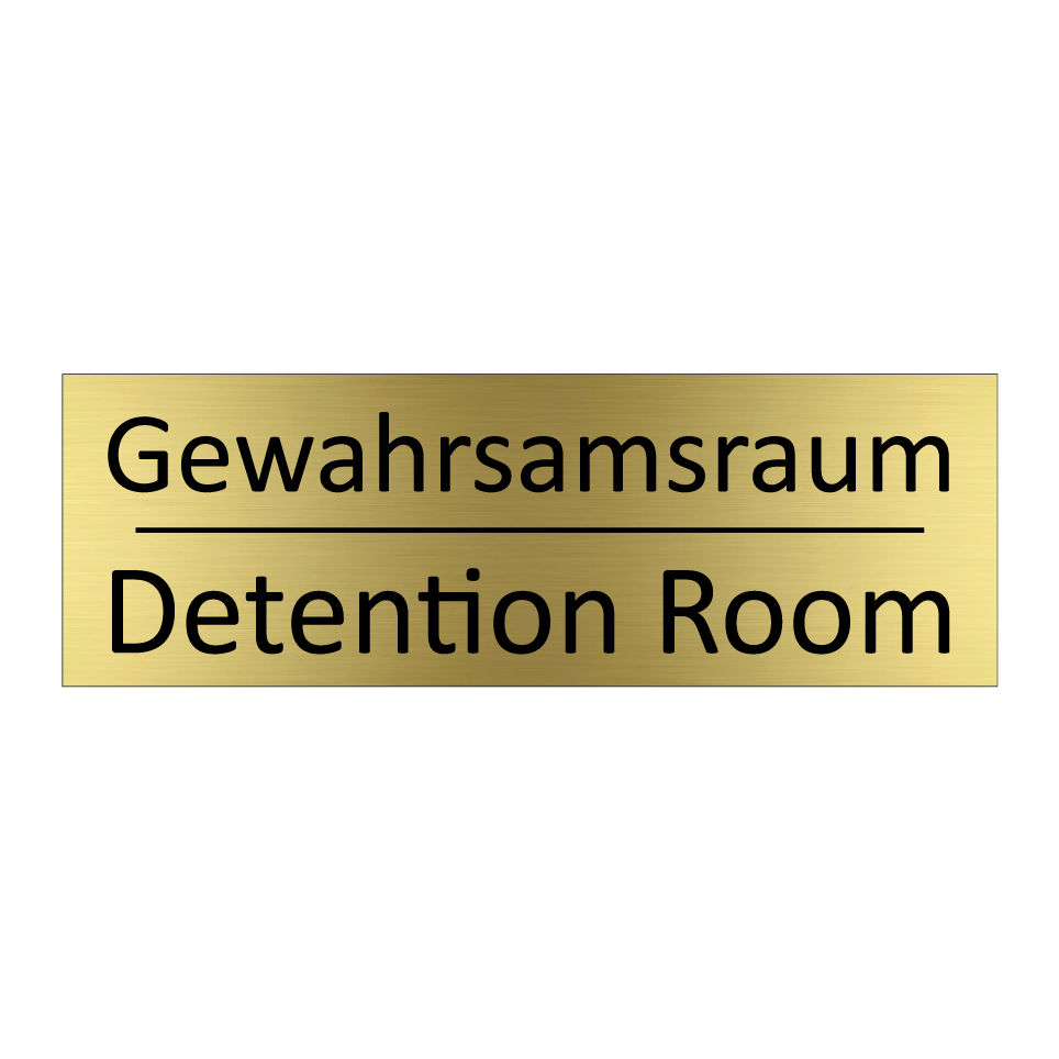 Gewahrsamsraum - Detention Room