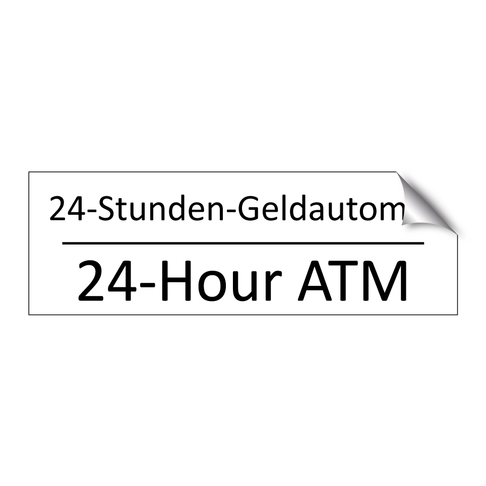 24-Stunden-Geldautomat - 24-Hour ATM