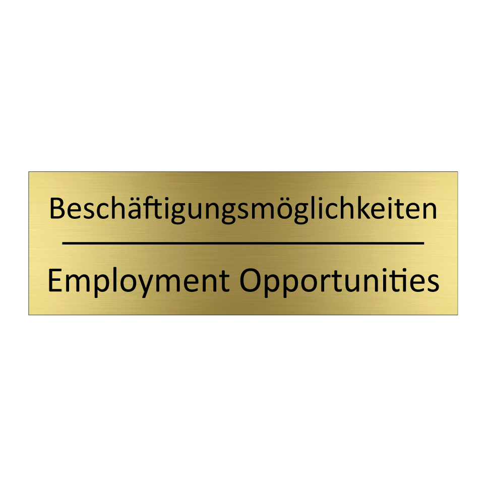 Beschäftigungsmöglichkeiten - Employment Opportunities