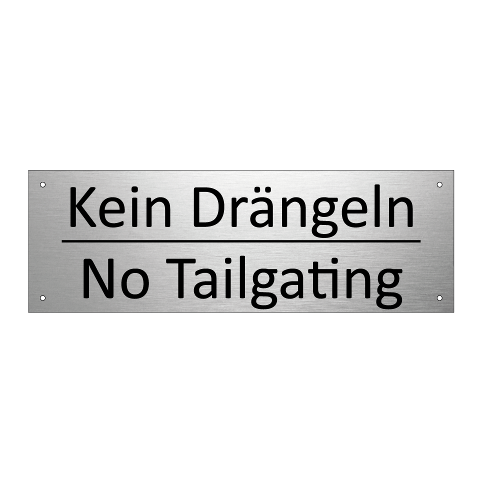 Kein Drängeln - No Tailgating