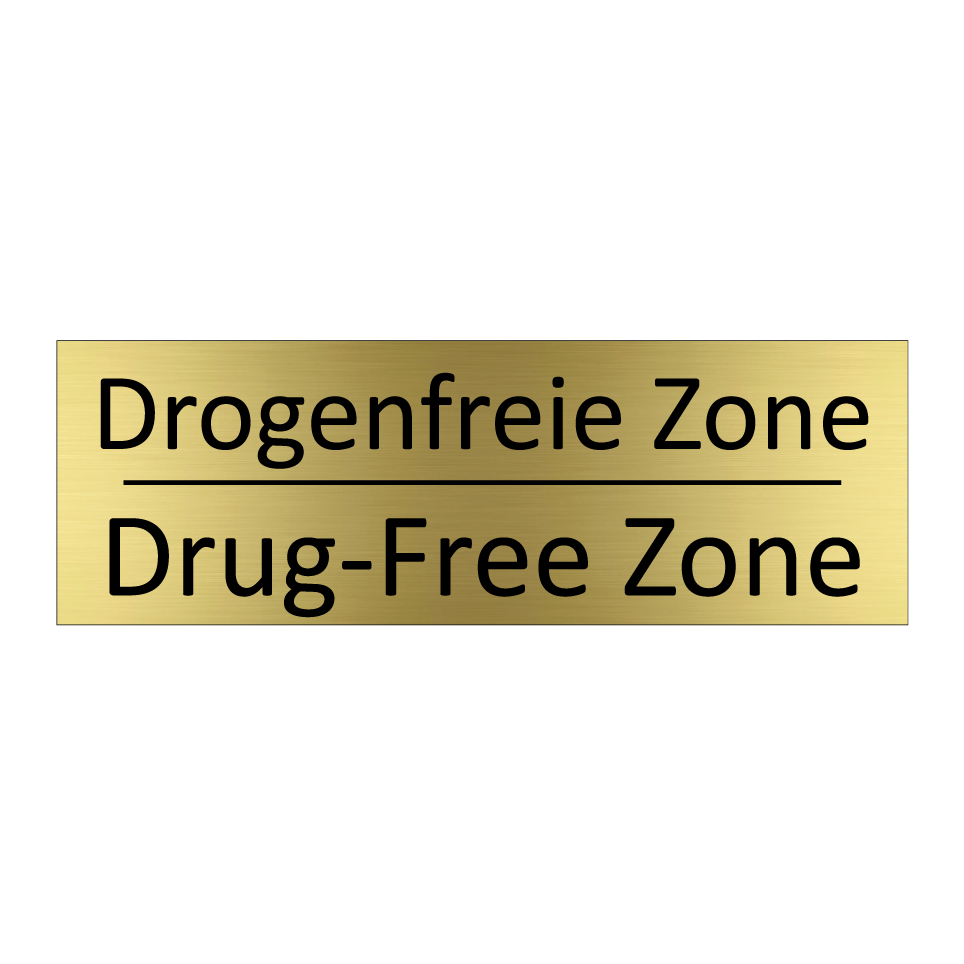 Drogenfreie Zone - Drug-Free Zone