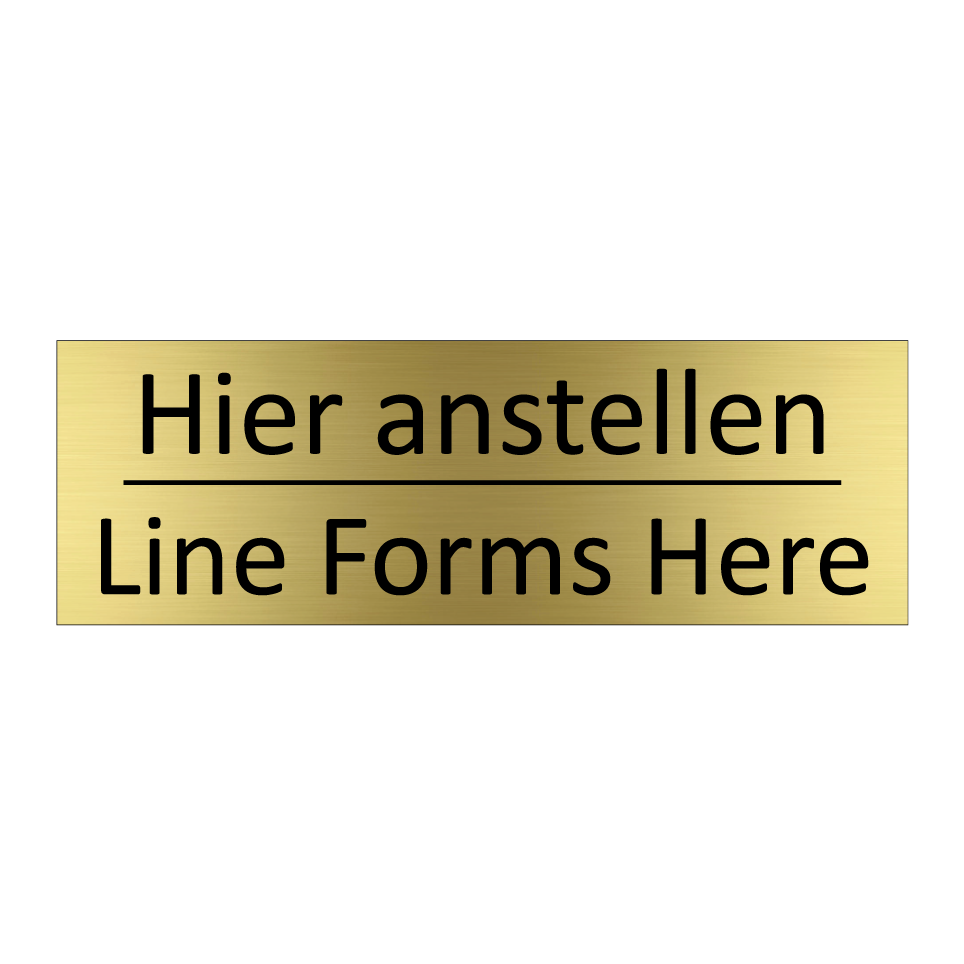 Hier anstellen - Line Forms Here