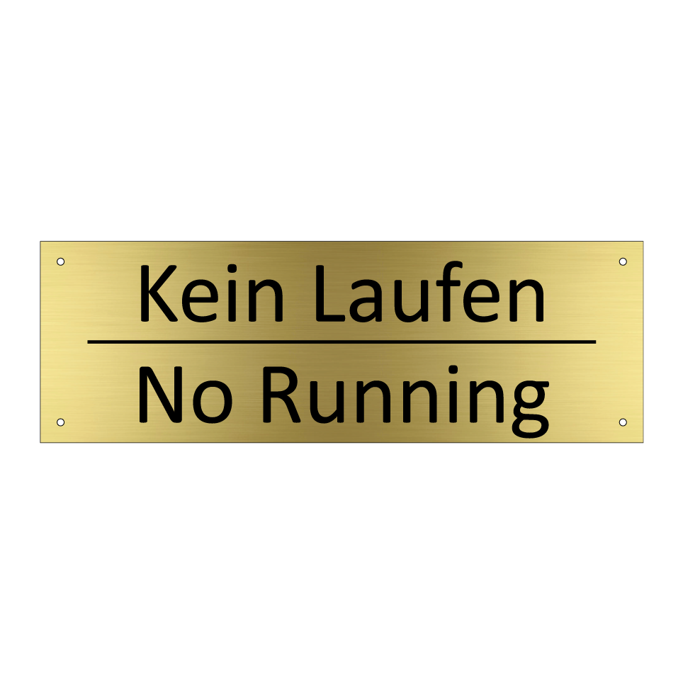 Kein Laufen - No Running