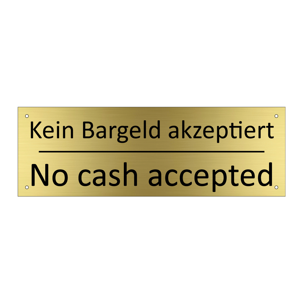 Kein Bargeld akzeptiert - No cash accepted
