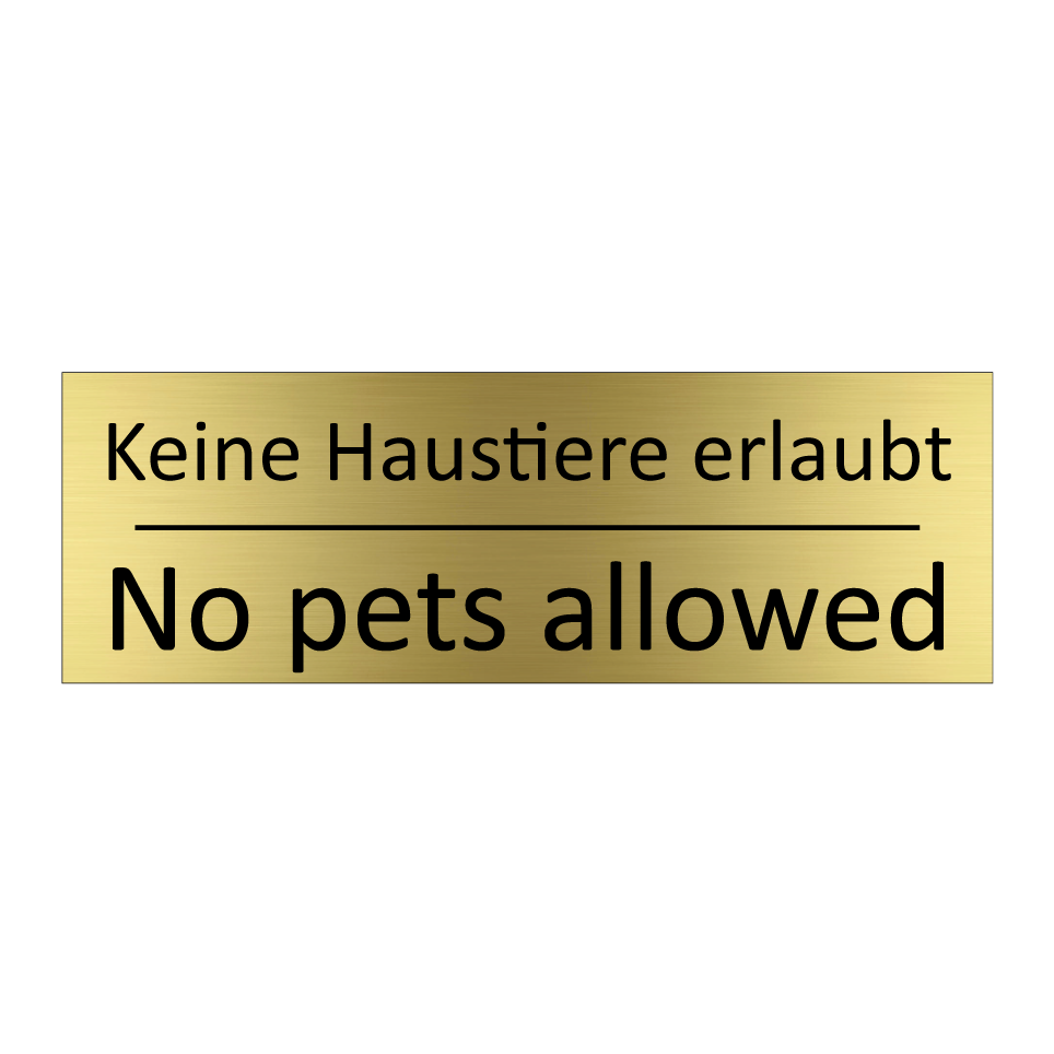 Keine Haustiere erlaubt - No pets allowed