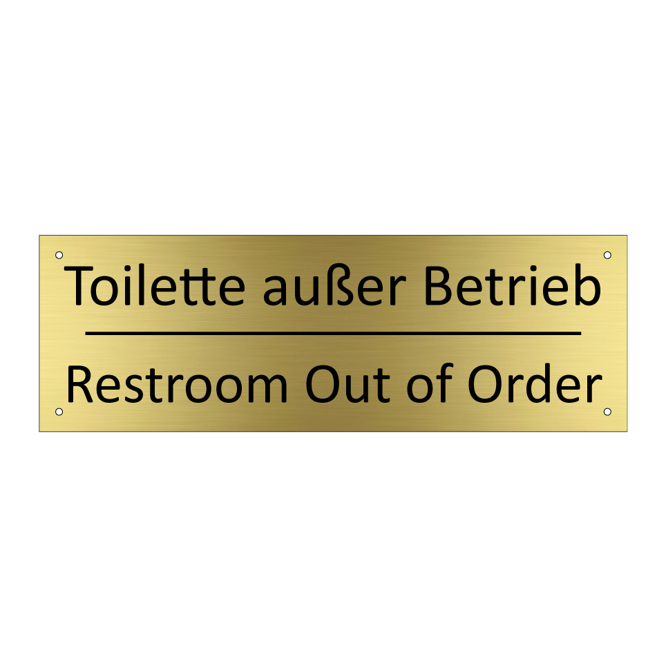 Toilette außer Betrieb - Restroom Out of Order