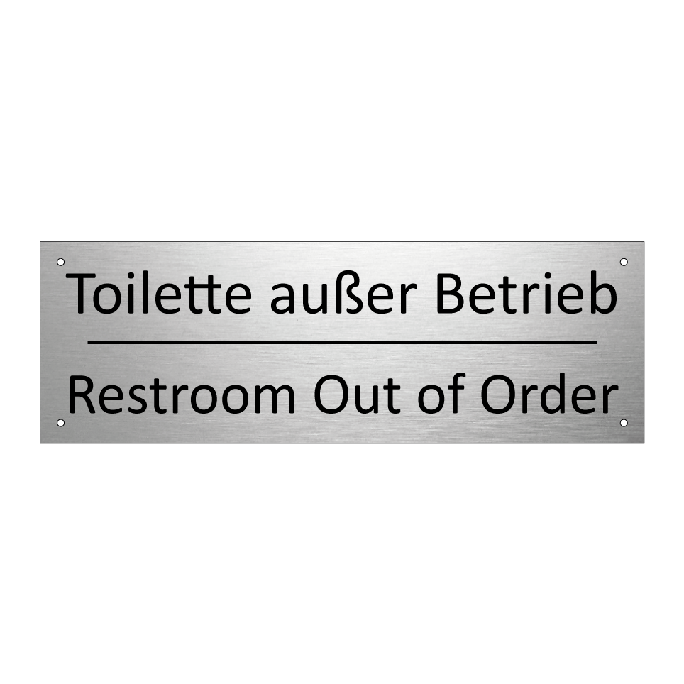 Toilette außer Betrieb - Restroom Out of Order