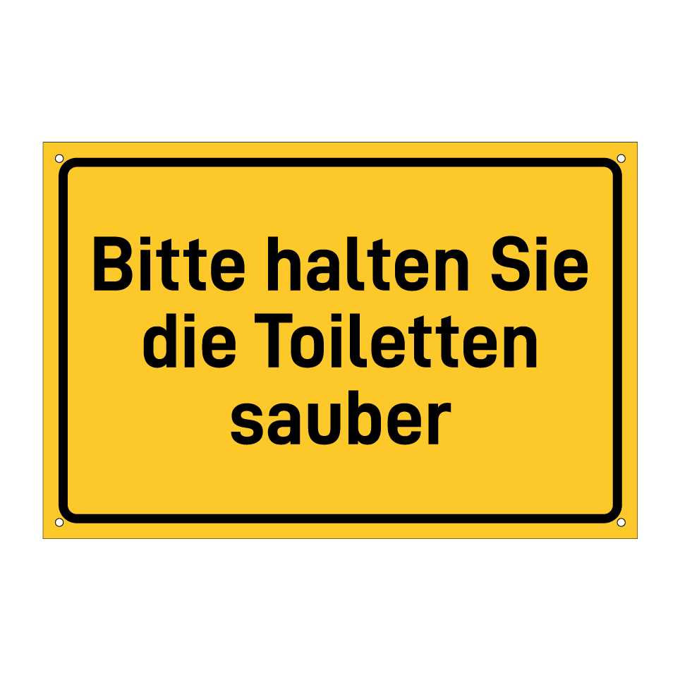 Bitte halten Sie die Toiletten sauber