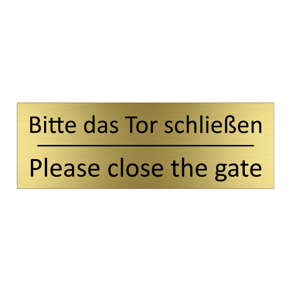 Bitte das Tor schließen - Please close the gate
