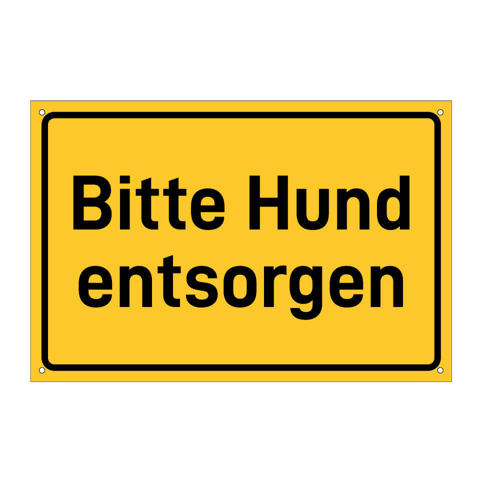 Bitte Hund entsorgen