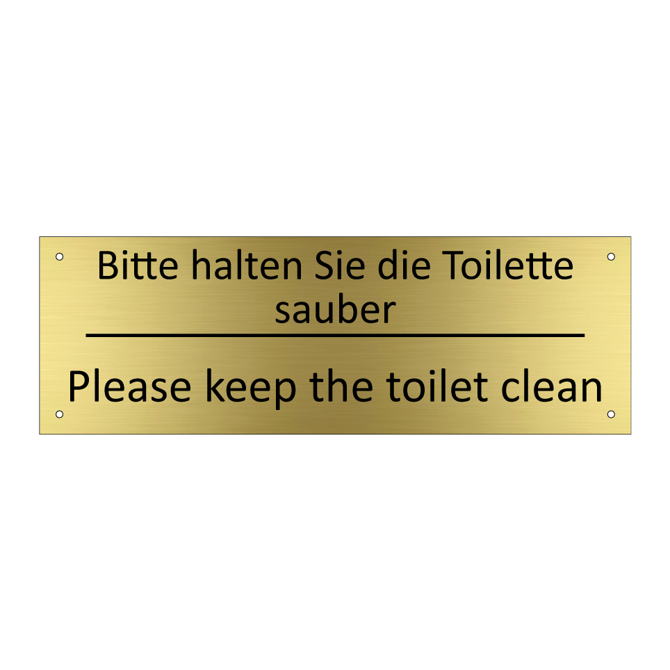 Bitte halten Sie die Toilette /.../ - Please keep the toilet clean