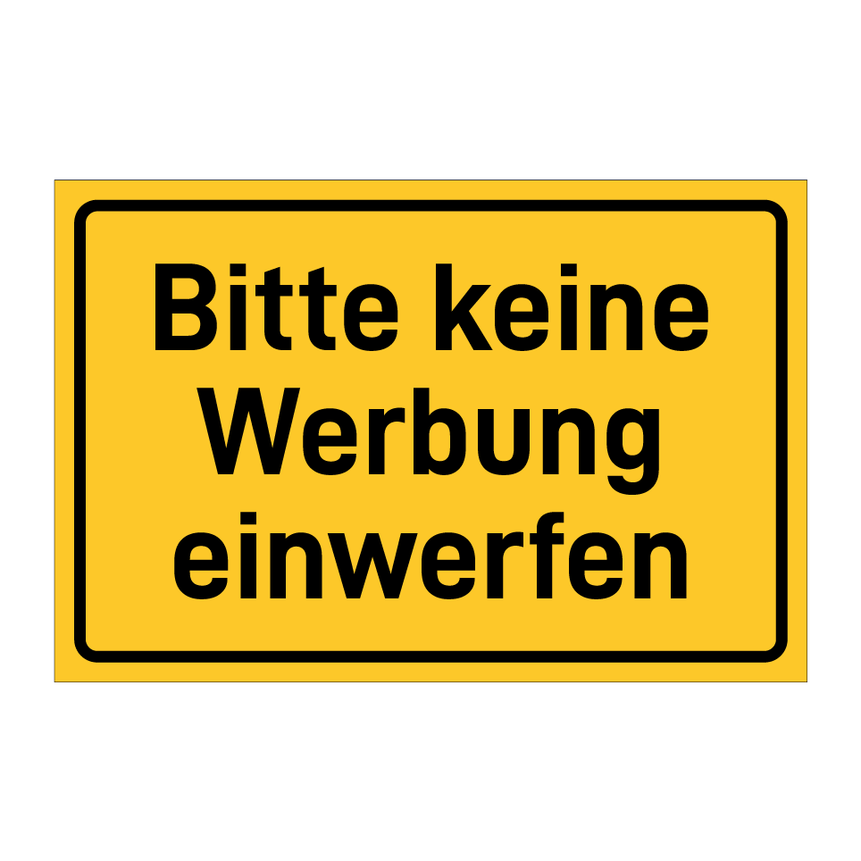 Bitte keine Werbung einwerfen