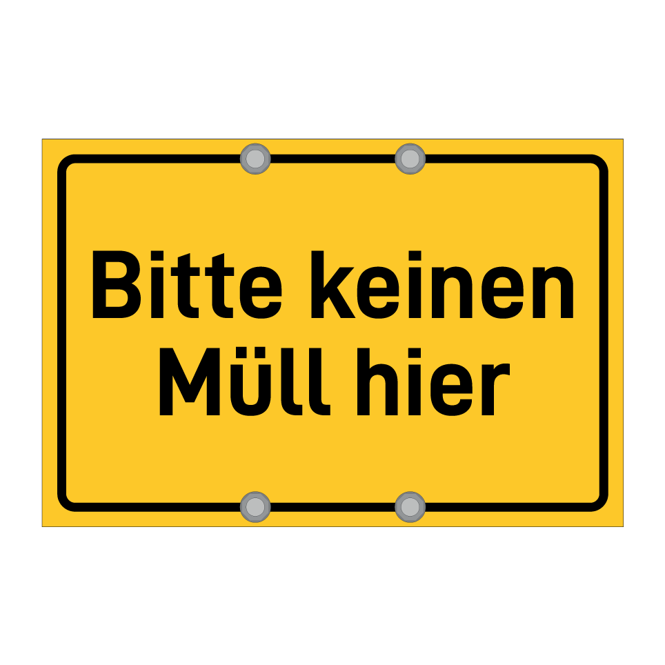 Bitte keinen Müll hier