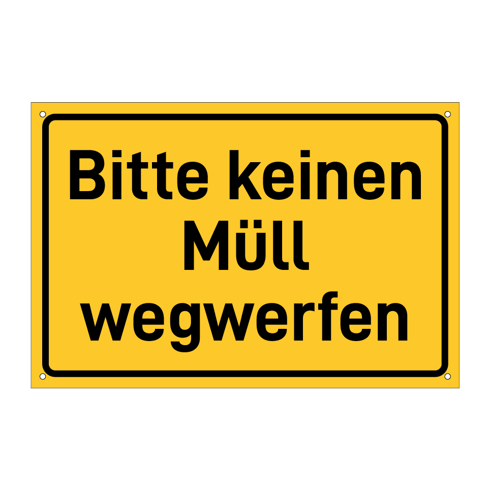 Bitte keinen Müll wegwerfen