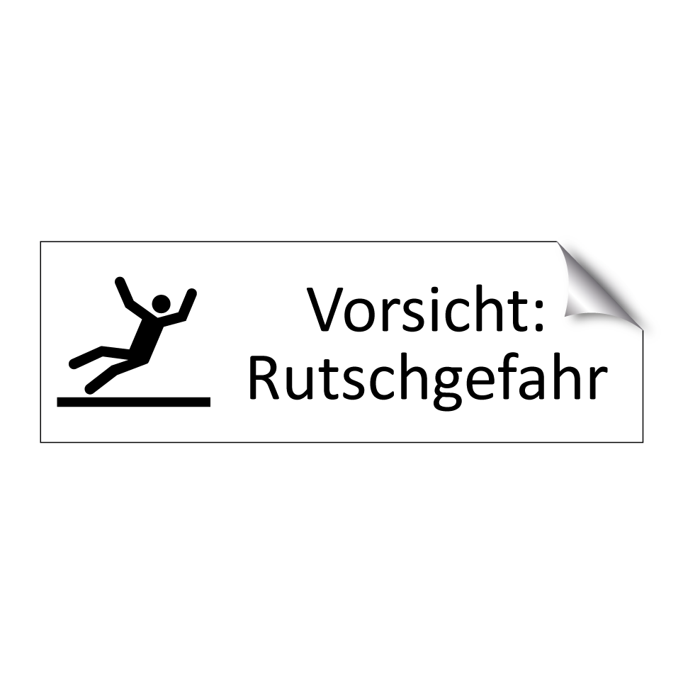 Vorsicht: Rutschgefahr