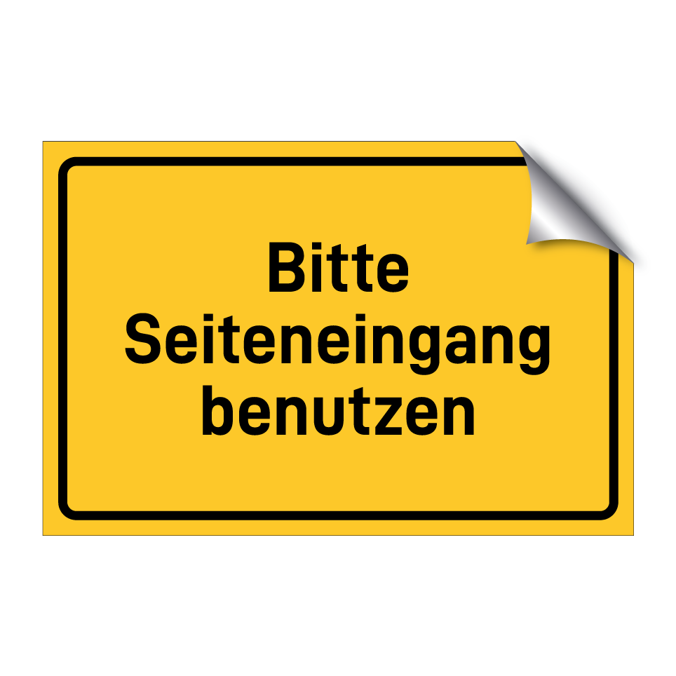Bitte Seiteneingang benutzen