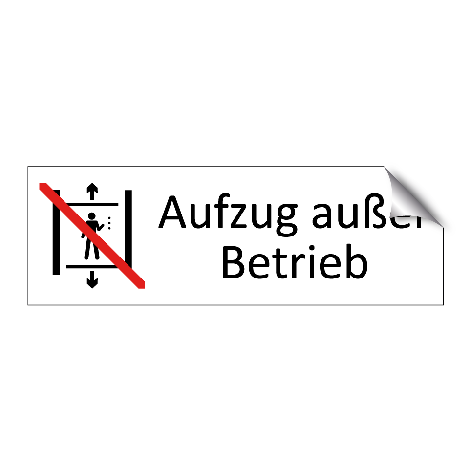 Aufzug außer Betrieb