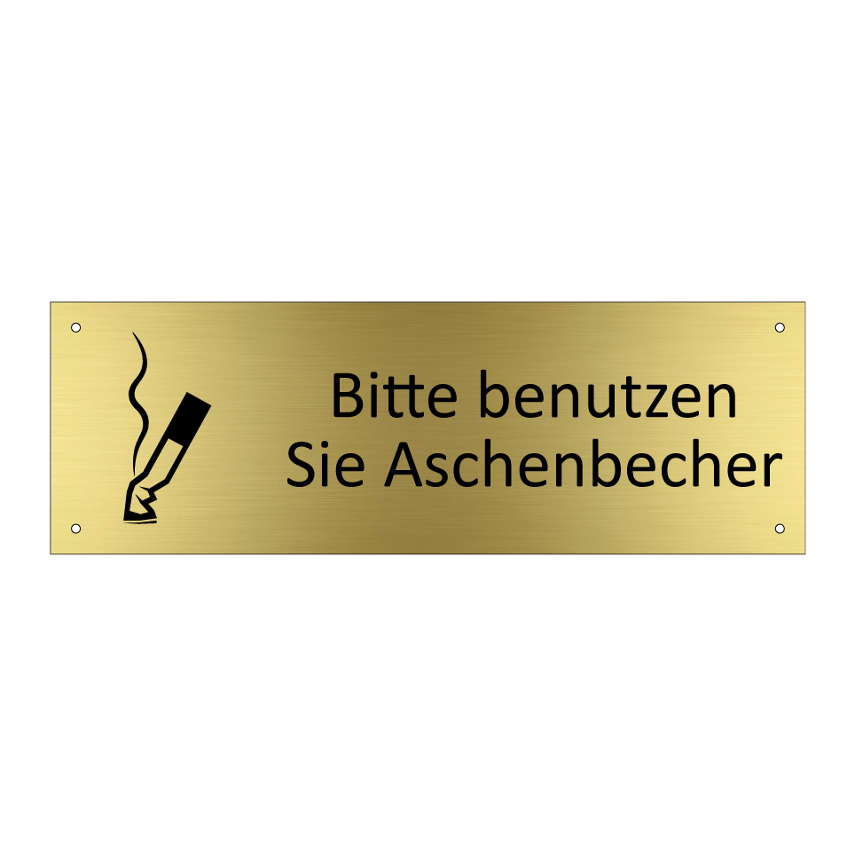 Bitte benutzen Sie Aschenbecher
