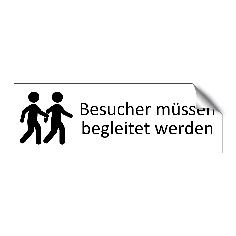 Besucher müssen begleitet werden
