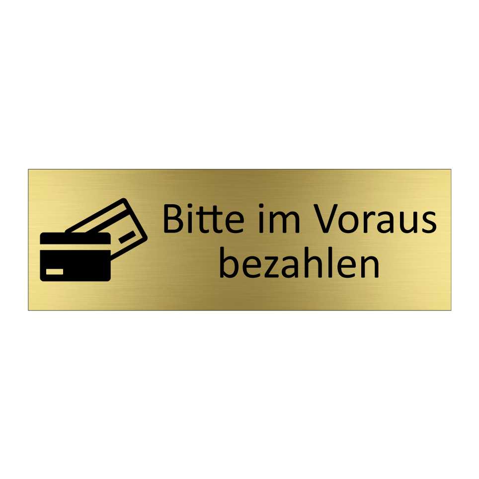 Bitte im Voraus bezahlen