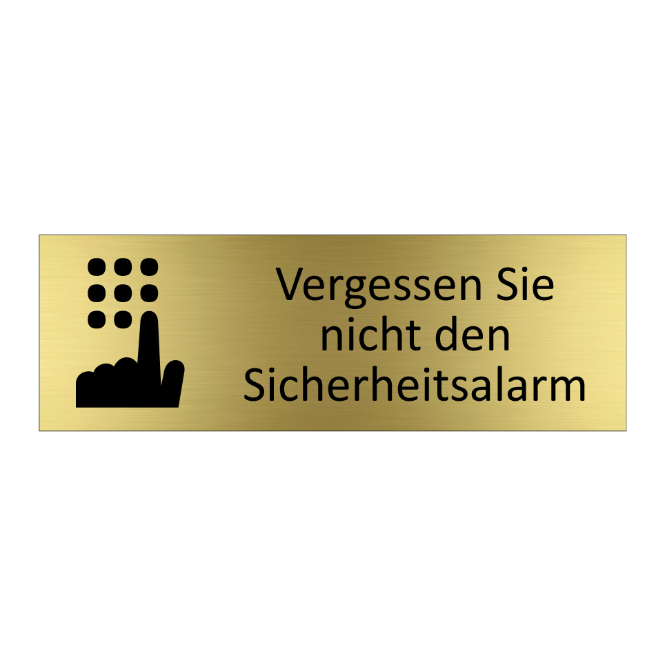 Vergessen Sie nicht den Sicherheitsalarm