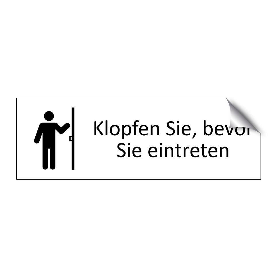 Klopfen Sie, bevor Sie eintreten
