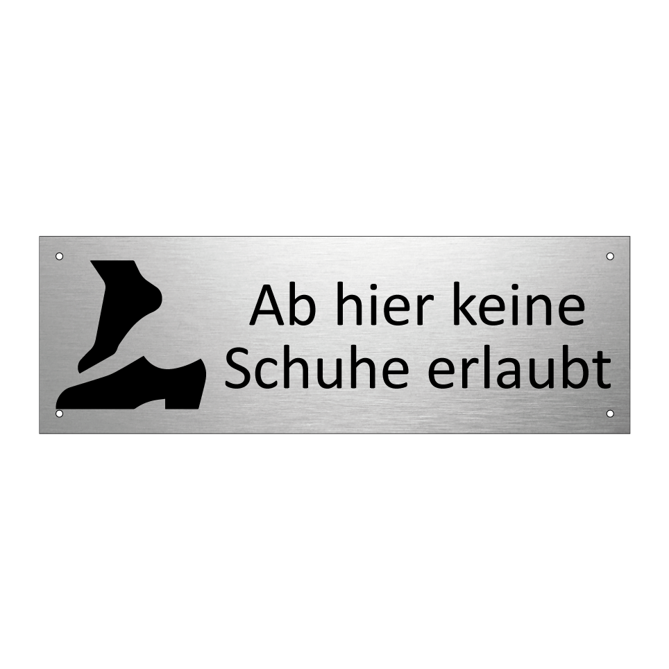 Ab hier keine Schuhe erlaubt