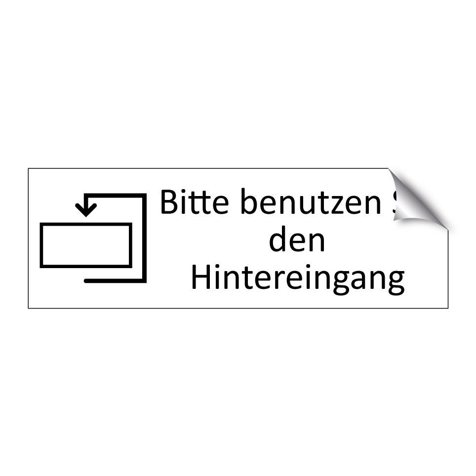 Bitte benutzen Sie den Hintereingang