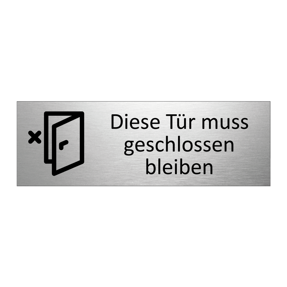 Diese Tür muss geschlossen bleiben