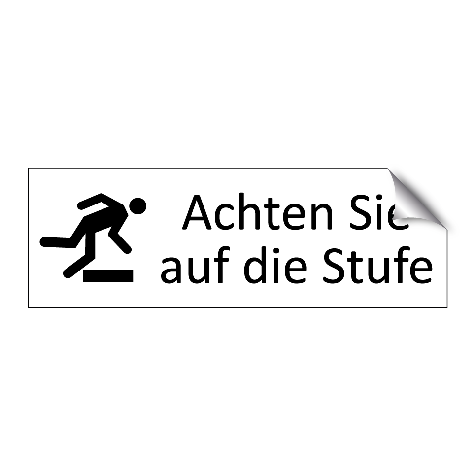 Achten Sie auf die Stufe