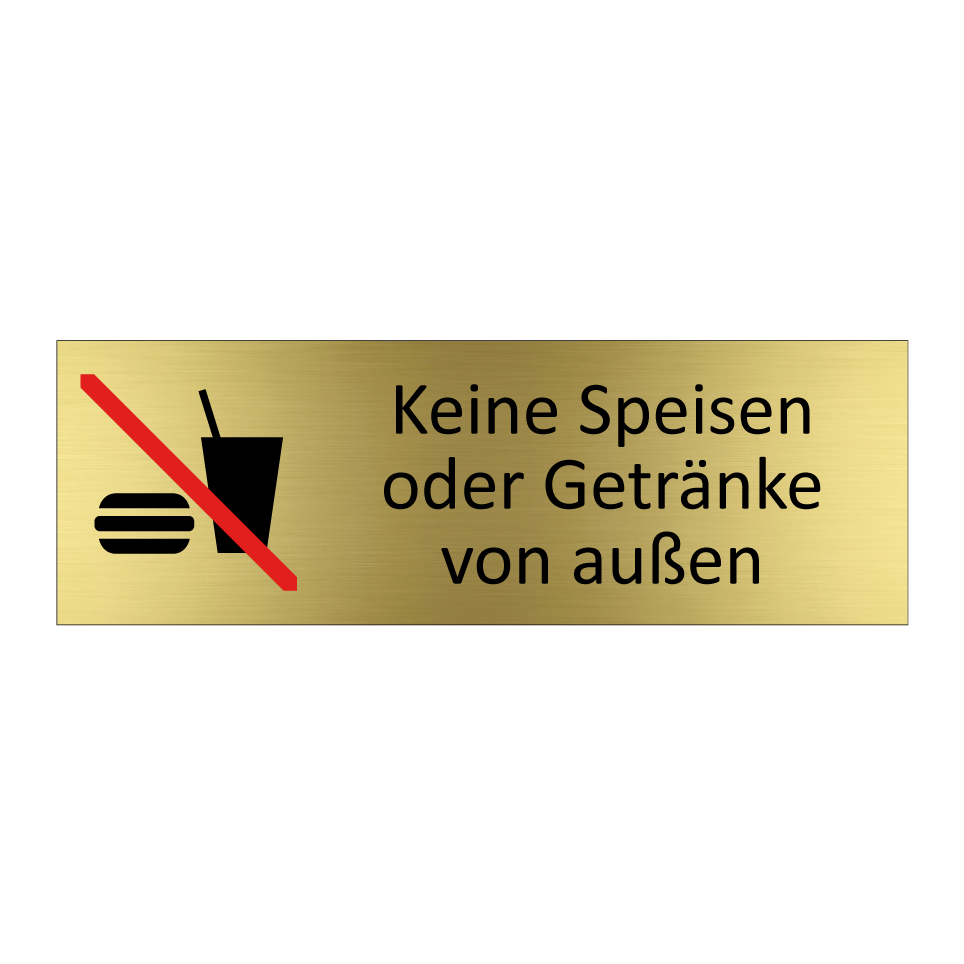 Keine Speisen oder Getränke von außen